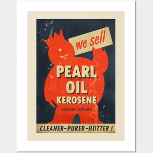 Pearl Oil Kerosene distressed vintage sign Posters and Art